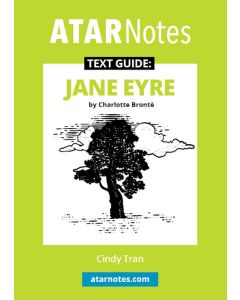 ATAR Notes Text Guide: Jane Eyre by Charlotte Bronte