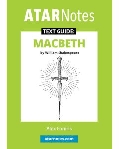 ATAR Notes Text Guide: Macbeth