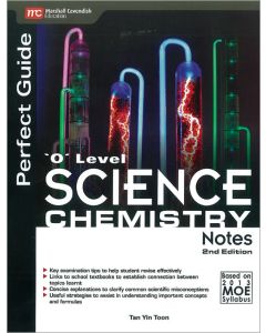 Perfect Guide 'O' Level Science Chemistry Notes 2ed