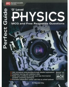 Perfect Guide 'O' Level Physics MCQ and Free Response Questions