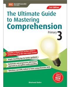 The Ultimate Guide to Mastering Comprehension Primary 3 3e