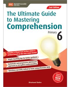 The Ultimate Guide to Mastering Comprehension Primary 6 2e