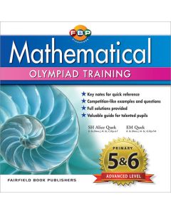 Mathematical Olympiad Training: Advanced Level (Years 5 & 6) 