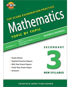 Top Score Examination Practice Mathematics Secondary 3