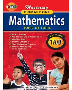 Mastering Mathematics Topic by Topic Primary 1A/B