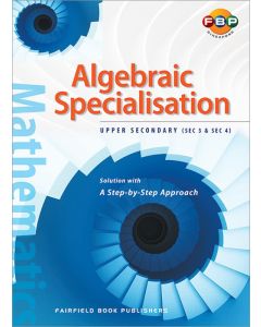 Algebraic Specialisation Upper Secondary 3&4
