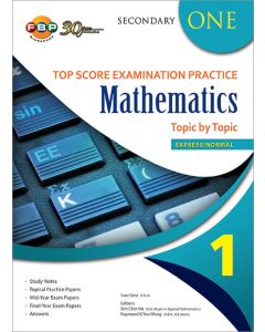 Top Score Examination Practice Mathematics Secondary 1