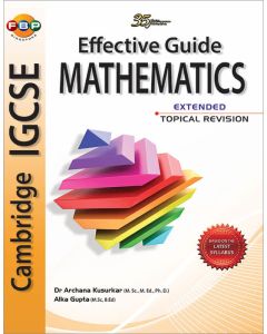 Cambridge IGCSE: Effective Guide Mathematics Extended Topical Revision (2019 ed)