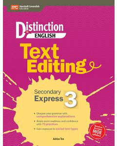 Distinction in English: Text Editing Secondary 3 Express