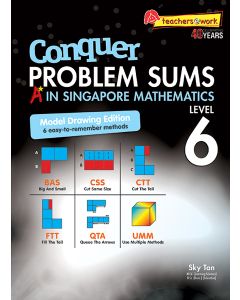 Conquer Problem Sums A* in Singapore Maths Level 6 Model Drawing Edition