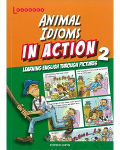 Animal Idioms In Action Book 2