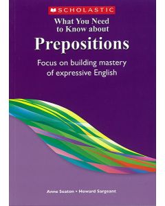 What You Need to Know about Prepositions