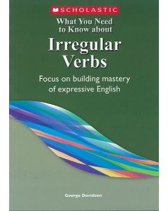 What You Need to Know about Irregular Verbs