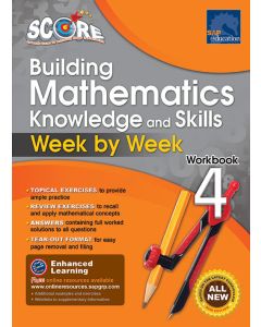 SCORE Building Mathematics Knowledge and Skills Workbook 4