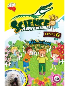 Science Adventures Issue 40 Level 2 (Ages 9-10)