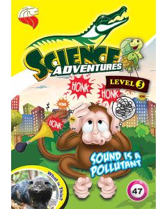 Science Adventures Issue 47 Level 3 (Ages 10-12)