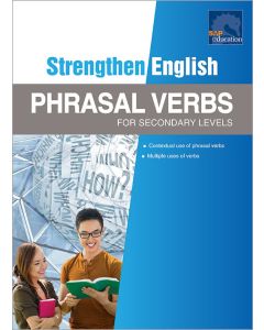 Strengthen English Phrasal Verbs for Secondary Levels