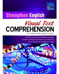Strengthen English Visual Text Comprehension for Upper Secondary Levels
