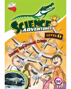 Science Adventures Issue 50 Level 2 (Ages 9-10)