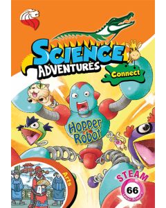 Science Adventures Issue 66 Connect (Ages 6-9)