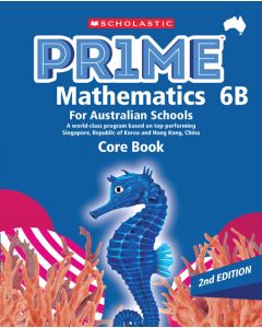PRIME Mathematics for Australian Schools Core Book 6B 2e