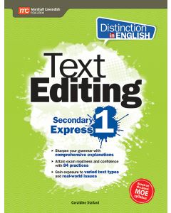 Distinction in English: Text Editing Secondary 1 Express 2e