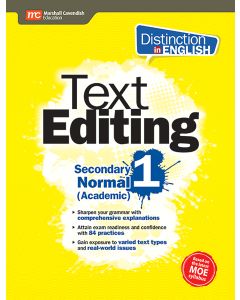 Distinction in English: Text Editing Secondary 1 Normal (Academic) 2e