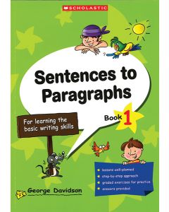 Sentences to Paragraphs Book 1