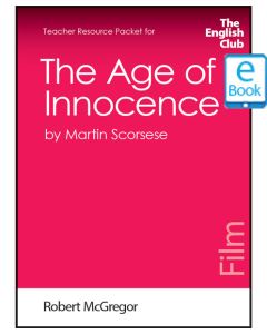 The Age of Innocence: English Club Teacher Resource Packet ebook