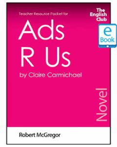 Ads R Us: English Club Teacher Resource Packet ebook