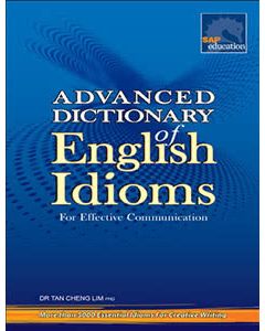 Advanced Dictionary of English Idioms