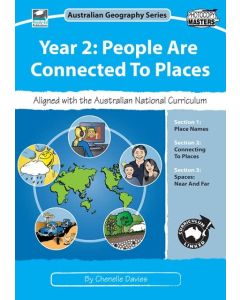 Year 2: People are Connected to Places: Australian Geography Series