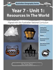 Year 7 Unit 1: Resources in the World: Australian Geography Series