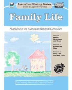 Family Life: Australian History Series Book 1