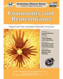 Community and Remembrance: Australian History Series Book 3