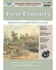 First Contacts: Australian History Series Book 4