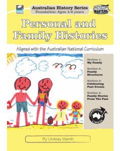 Personal and Family Histories: Australian History Series Foundation