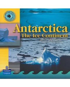 Antarctic Experience : Antarctica the Ice Continent