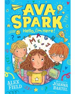 Ava Spark: Hello, I'm Here! 