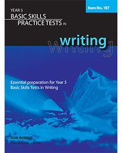 Basic Skills Practice Tests in Writing Year 5