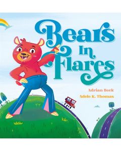 Bears in Flares (Hardback)