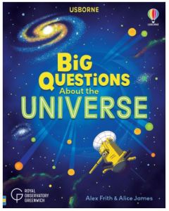 Big Questions About The Universe