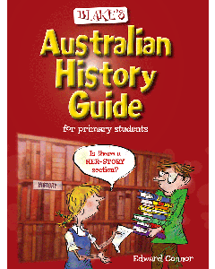 Blake's Australian History Guide 