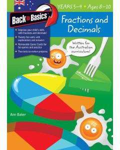 Back to Basics Fractions & Decimals Years 3-4