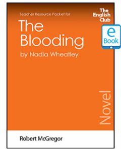 The Blooding: English Club Teacher Resource Package ebook