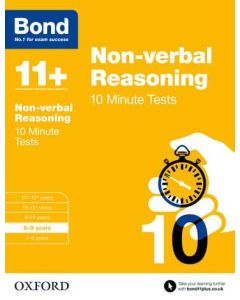 Bond 11+: Non-verbal Reasoning: 10 Minute Tests for 8 to 9 years