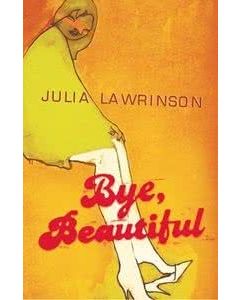 Bye, Beautiful