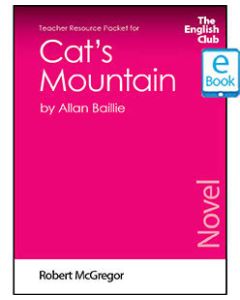 Cat's Mountain: English Club Teacher Resource Package ebook