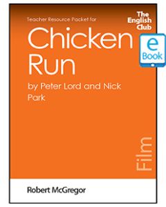 Chicken Run: English Club Teacher Resource Packet ebook