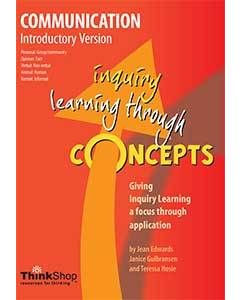 Communication Introductory Version (Yrs 1-5) - Inquiry Learning Through Concepts